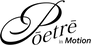 Pōetrē in Motion
